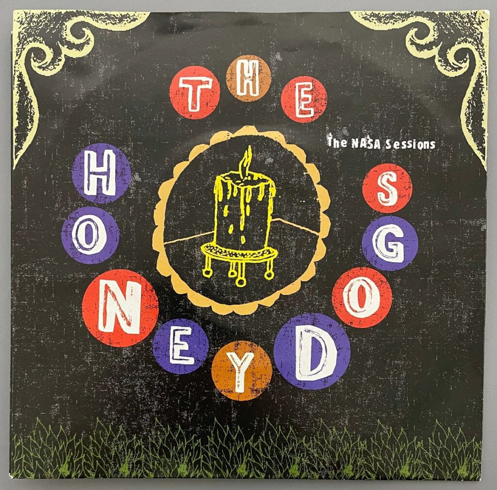 The Honeydogs The NASA Sessions 45 Vinyl Record
