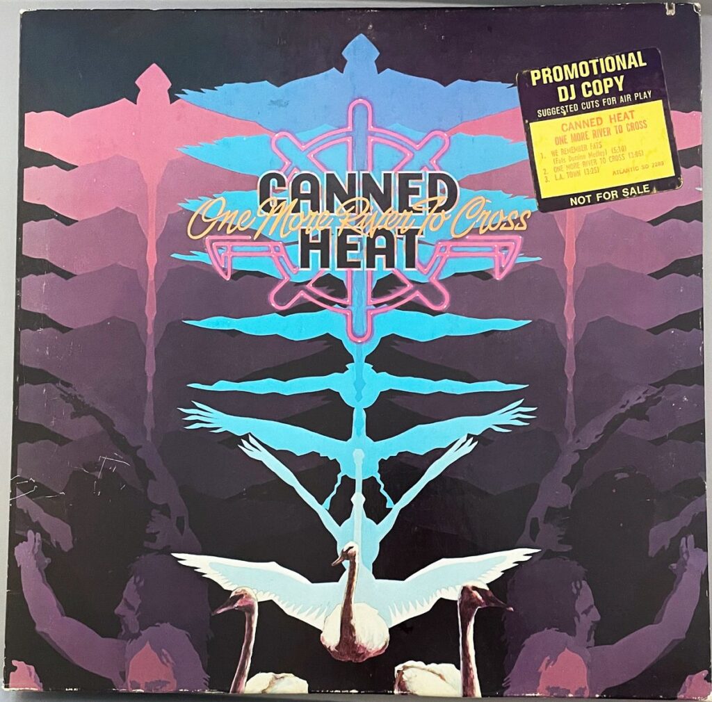 Canned Heat One More River to Cross Promotional DJ