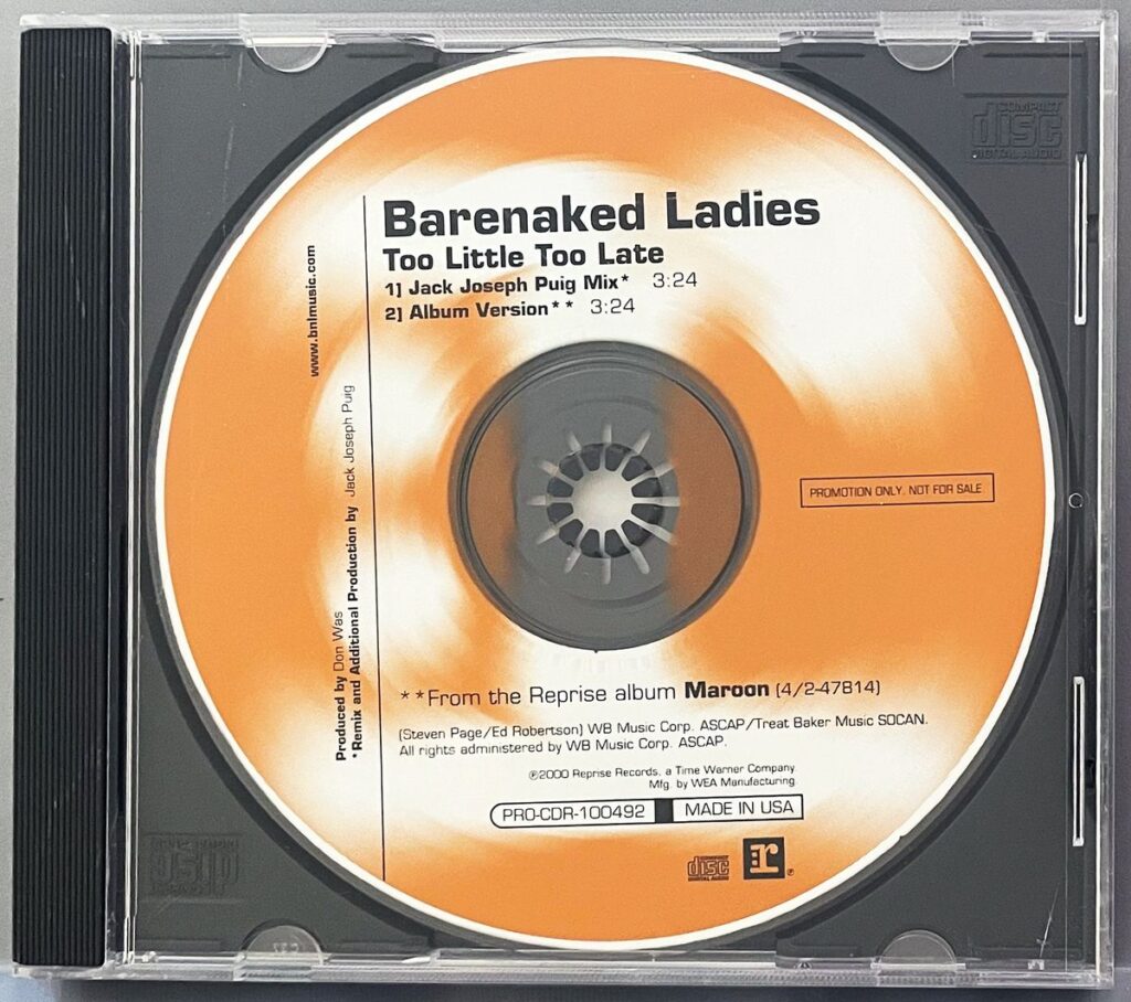 Barenaked Ladies Too Little Too Late Single Promo