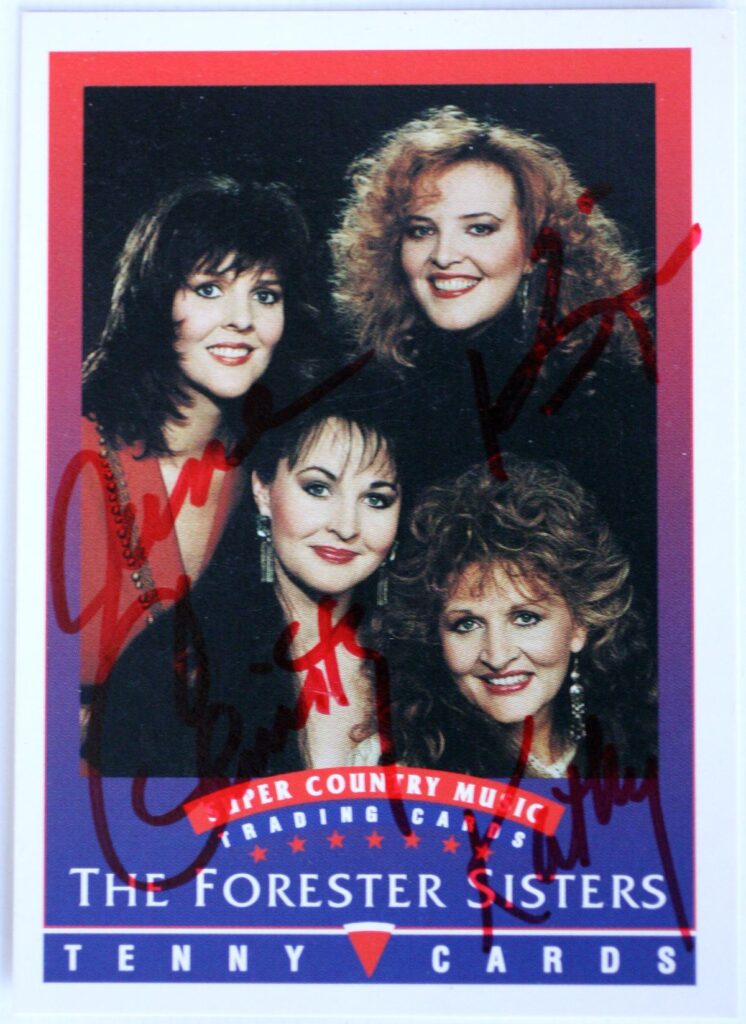 Kathy, June, Kim and Christy Forester The Forester Sisters Autographed Trading Card